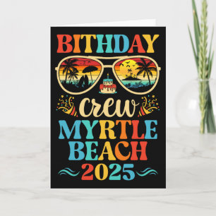 Myrtle Beach Birthday Crew Vacation Cruise 2025 Su Card