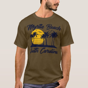 Myrtle Beach South olina T-Shirt