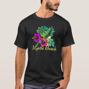 Myrtle Beach Tropical Flower Surf Vacay T-Shirt