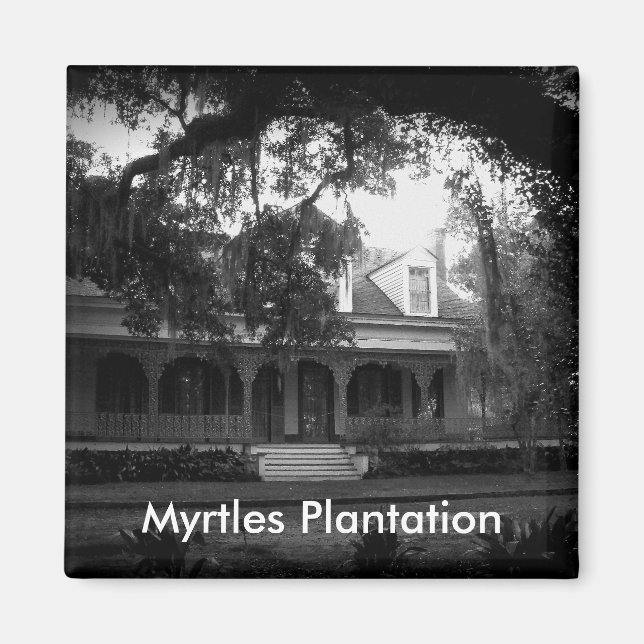 Myrtles Plantation in black and white Magnet (Front)