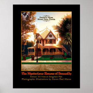 Mysterious Houses of Donnelly - No. 1 Mount Dora  Poster