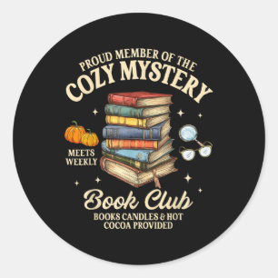 Mystery Book Reader Member Of The Cosy Mystery Boo Classic Round Sticker