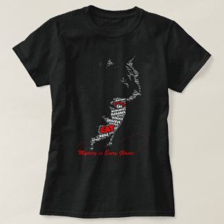 Mystery in Every Glance | Cat Typography Art T-Shirt