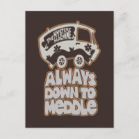 Mystery Machine "Always Down To Meddle"