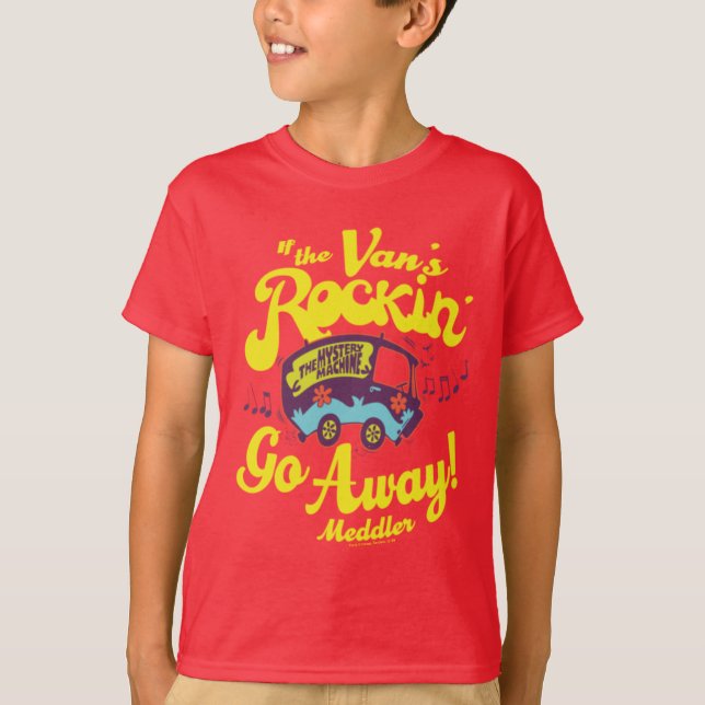 Mystery Machine "If The Van's Rockin'..." T-Shirt (Front)