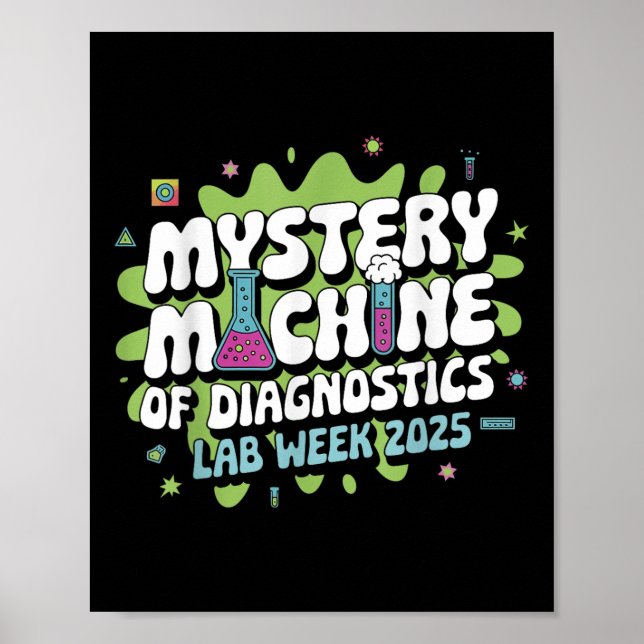 Mystery Machine Of Diagnostics Lab Week 2025 Funny Poster (Front)