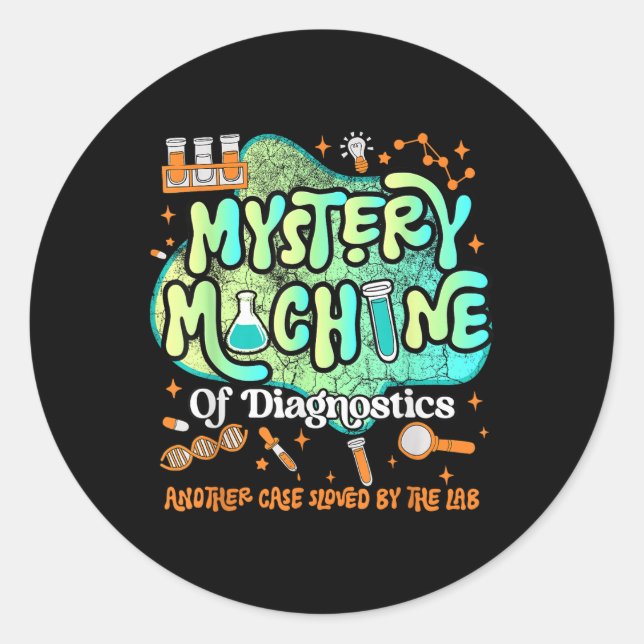 Mystery Machine Of Diagnostics Lab Week 2025 Med L Classic Round Sticker (Front)