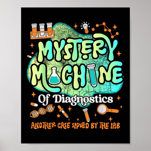 Mystery Machine Of Diagnostics Lab Week 2025 Med L Poster (Front)