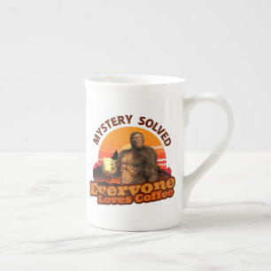 Mystery Solved Everyone Loves Coffee Funny Bigfoot Bone China Mug