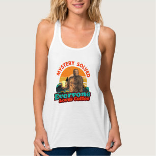 Mystery Solved Everyone Loves Coffee Funny Bigfoot Singlet