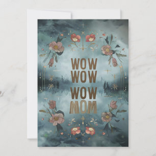 Mystique Blue Wow Mum Mothers Card