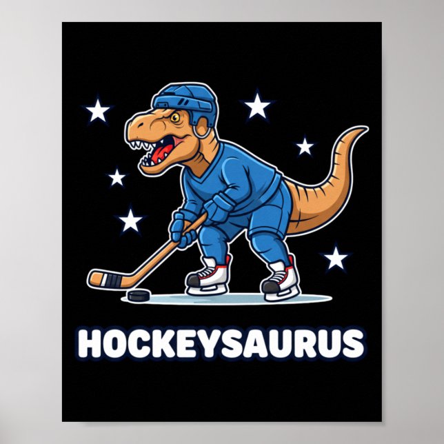 Mythical &amp; prehistoric hockeysaurus funny poster (Front)
