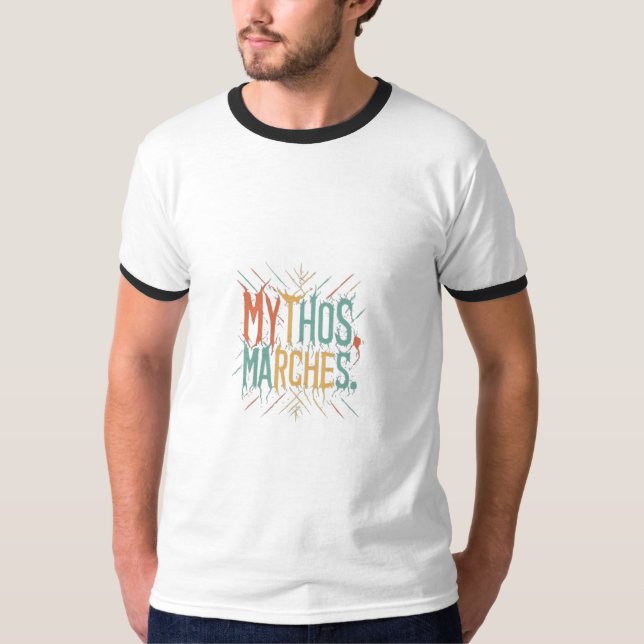 Mythos Marches T-Shirt (Front)