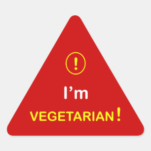 n3 - Food Alert ~ I'M VEGETARIAN. Triangle Sticker