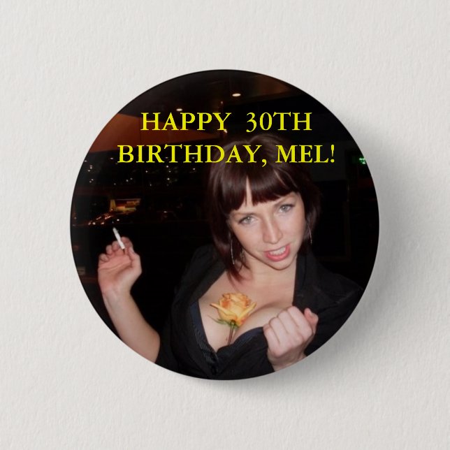 n671631170_2471688_4067M30 6 Cm Round Badge (Front)