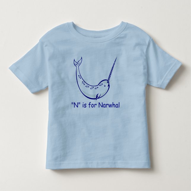 N is for Narwhal Learn to Spell Toddler T-Shirt (Front)