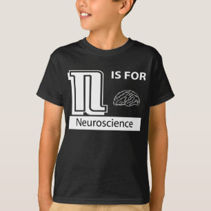 N Is For Neuroscience T-Shirt