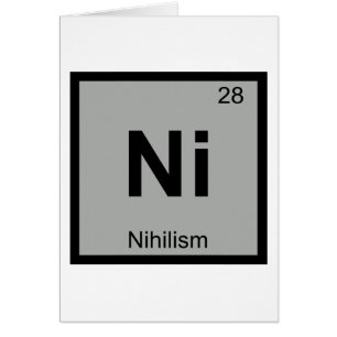 N - Nihilism Philosophy Chemistry Periodic Table