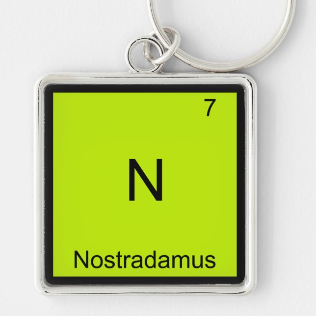 N - Nostradamus Funny Chemistry Element Symbol Tee Key Ring (Front)