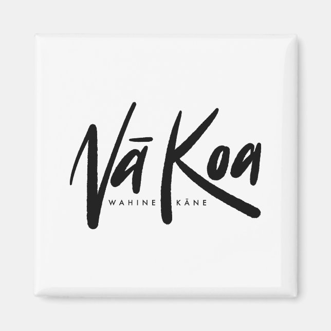 Na Koa Magnet (Square) (Front)