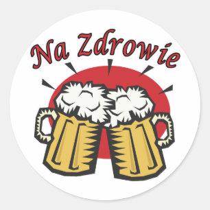 Na Zdrowie Toast With Beer Mugs Classic Round Sticker