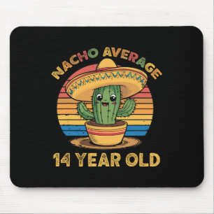 Nacho Average 14 Year Old Cinco De Mayo 14th Birth Mouse Pad