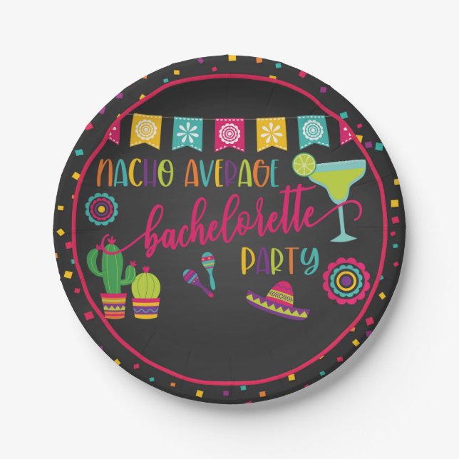 Nacho Average Bachelorette Party Plate - Blk (Front)