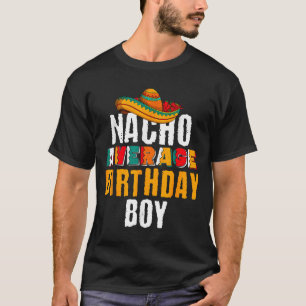 Nacho Average Birthday Boy Cinco De Mayo Funny T-Shirt