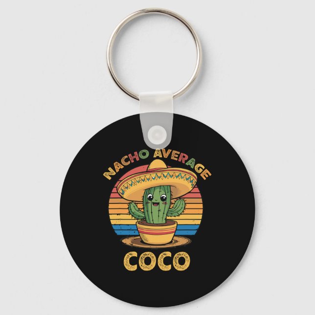 Nacho Average Coco Matching Mexican Cinco De Mayo  Key Ring (Front)