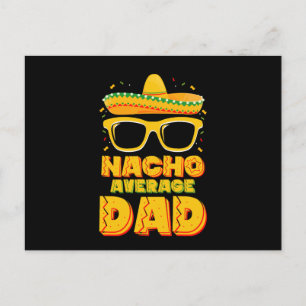 Nacho Average Dad Cinco De Mayo Matching Family Postcard