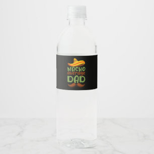 Nacho Average Dad Cinco de Mayo Mexican Daddy Water Bottle Label