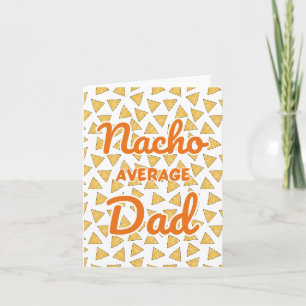 Nacho Average Dad Watercolor Card