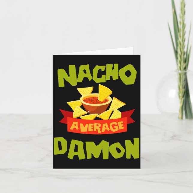 Nacho average damon funny birthday name gift card (Front)
