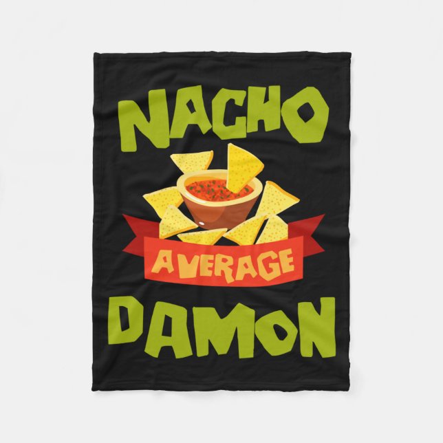 Nacho Average Damon Funny Birthday Personalised Fleece Blanket (Front)