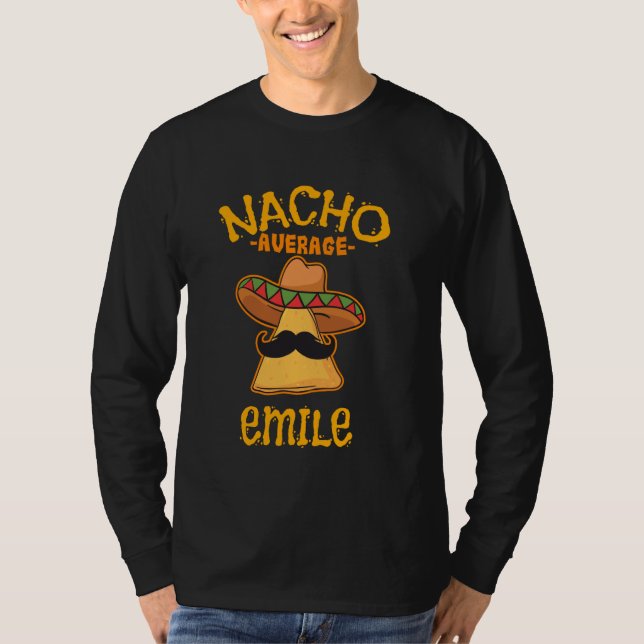 Nacho Average Emile Personalised Name Funny Taco T-Shirt (Front)