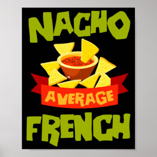 Nacho average french funny birthday surname poster
