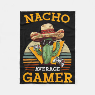 Nacho Average Gamer Video Game Player Funny Vintag Fleece Blanket