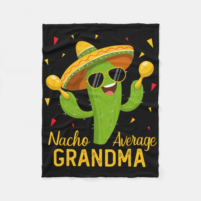 Nacho Average Grandma Cinco De Mayo Fiesta Party  Fleece Blanket (Front)