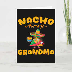 Nacho Average Grandma Cinco De Mayo Mexican Matchi Card