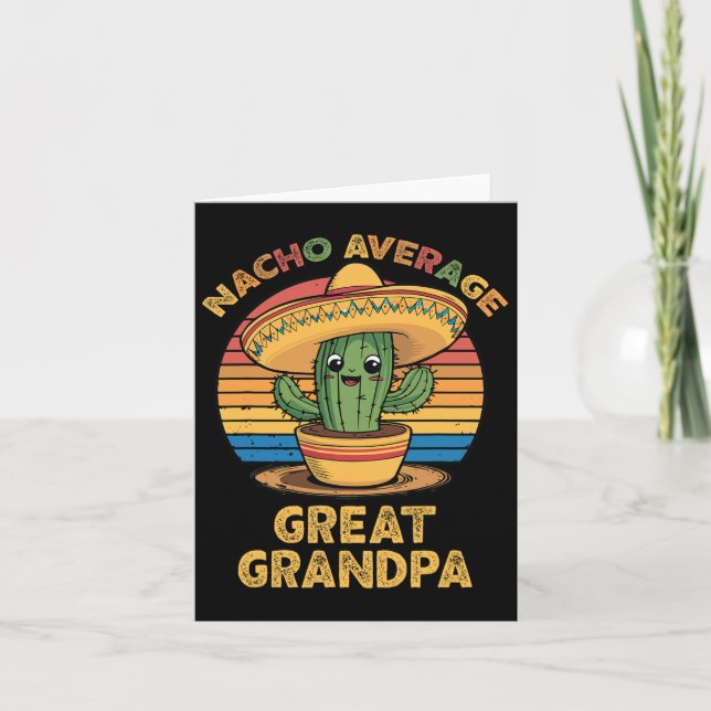 Nacho Average Great Grandpa Matching Mexican Cinco Card (Front)