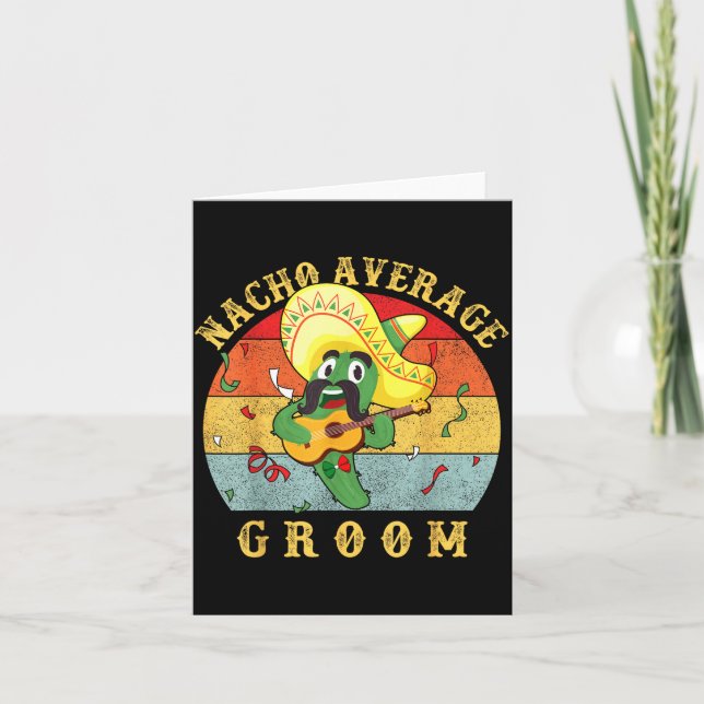 Nacho Average Groom Wedding Fun Future Husband Card (Front)