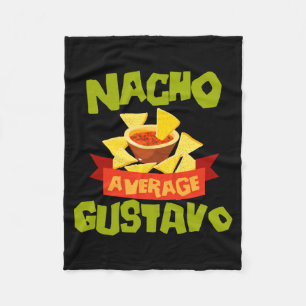 Nacho Average Gustavo Funny Birthday Personalised Fleece Blanket