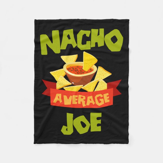 Nacho Average Joe Funny Birthday Personalised Name Fleece Blanket (Front)