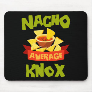 Nacho Average Knox Funny Birthday Personalised Mouse Pad
