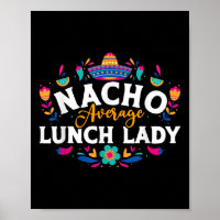 Nacho Average Lunch Lady Cinco De Mayo Matching Fa