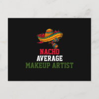 Nacho Average Makeup Artist