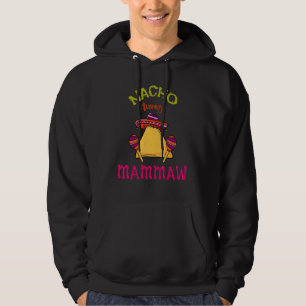 Nacho Average Mammaw Mexican Cinco De Mayo Grandma Hoodie