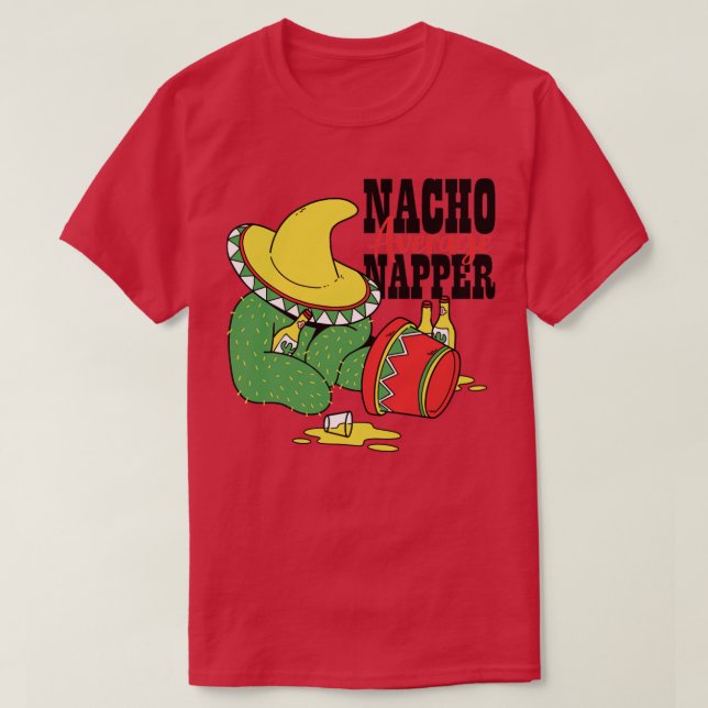 Nacho Average Napper T-Shirt (Design Front)