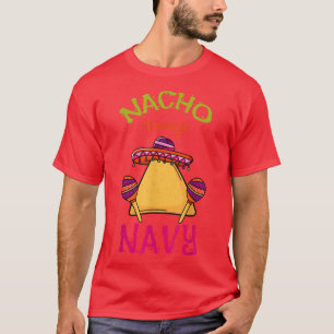Nacho Average Navy Personalised Name Funny Taco Ro T-Shirt