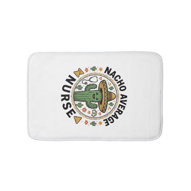 Nacho Average Nurse Cactus Fiesta Shirt Design_1 Bath Mat (Front)